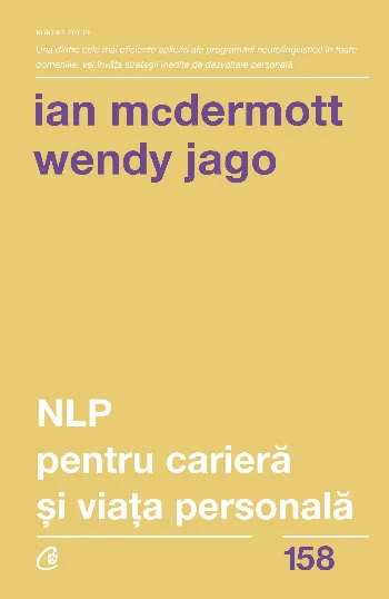 NLP pentru carieră și viață personală de Wendy Jago