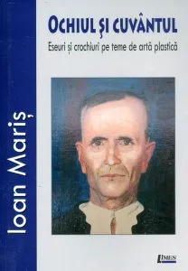 Ochiul si cuvantul de Ioan Maris