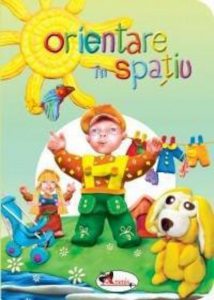 Orientare in spatiu(0-3 ani)