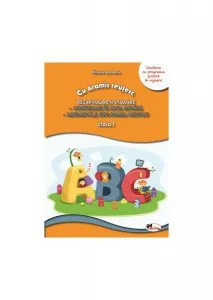 Recapitulare și evaluare. Comunicare în limba română. Matematică și explorarea mediului. Clasa I de Mihaela-Ada Radu