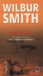 Sanctuarul. Editia 2012 de Wilbur Smith