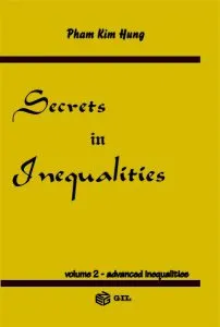 Secrets in Inequalities. Advanced inequalities (Vol.2) de Pham Kim Hung