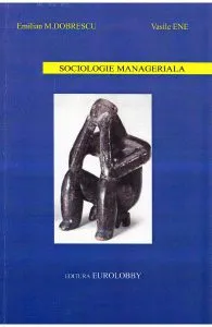 Sociologie manageriala de Emilian M. Dobrescu