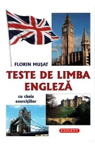 Teste de limba engleza de Florin Musat
