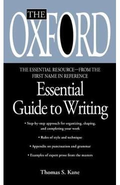 The Oxford Essential Guide to Writing
