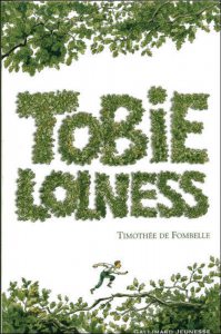 Tobie Lolness. Viata la inaltime