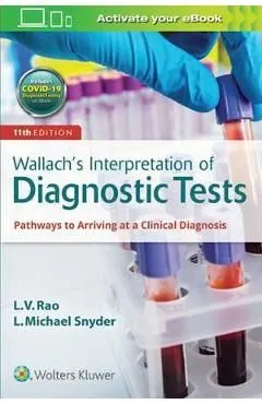 Wallach's Interpretation of Diagnostic Tests de L. Michael Snyder