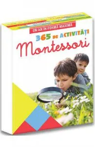 365 de activitati Montessori. Un an in forma maxima de Vanessa Toinet