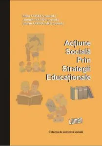 Actiune sociala prin strategii educationale de Antonio Sandu