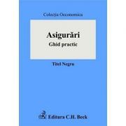 Asigurari. Ghid practic