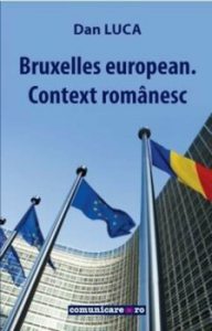 Bruxelles european. Context romanesc