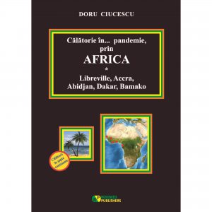 Calatorie in... pandemie, prin Africa