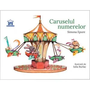 Caruselul numerelor de Simona Epure