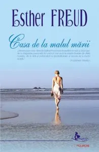 Casa de la malul marii de Esther Freud