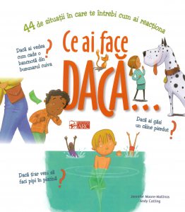 Ce ai face daca...?