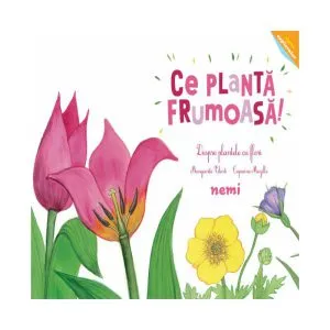 Ce plantă frumoasă! de Marguerite Tiberti