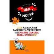 Cele mai riscante bancuri politice recente cu Iohannis, Dragnea, Udrea, Basescu etc. de Toma Catargiu