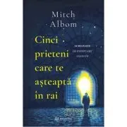 Cinci prieteni care te asteapta in rai de Mitch Albom