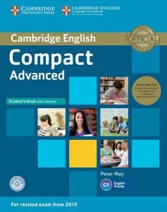 Compact Advanced Student's Book Pack (Student's Book with answers with CD-ROM and Class Audio CDs(2)) de Peter May
