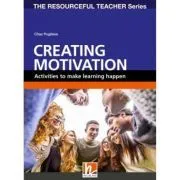 Creating Motivation de Chaz Pugliese