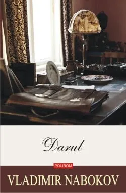 Darul (editia 2019) de Vladimir Nabokov
