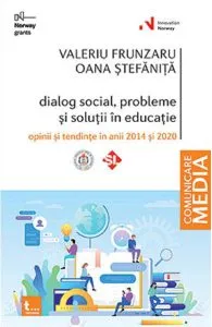 Dialog social, probleme si solutii in educatie de Oana Stefanita