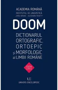 Doom 3. Dictionarul ortografic, ortoepic si morfologic al limbii romane