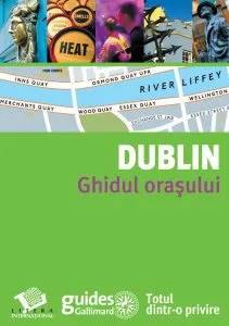 Dublin. Ghidul orasului