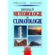 Esential in meteorologie si climatologie de Nicoleta Ionac