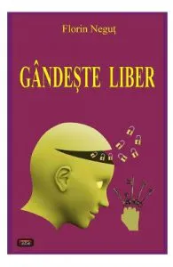 Gandeste liber de Florin Negut