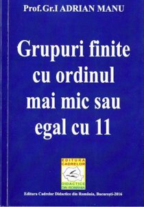 Grupuri finite cu ordinul mai mic sau egal cu 11