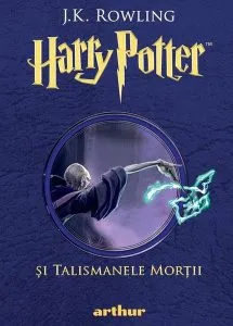 Harry Potter și Talismanele Morții (Vol. 7) de J.K. Rowling