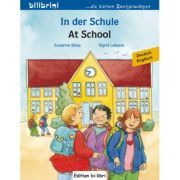In der Schule Kinderbuch Deutsch-Englisch