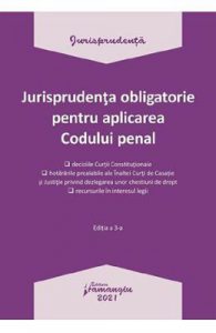 Jurisprudenta obligatorie pentru aplicarea Codului Penala Act.4.01.2021