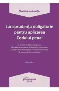 Jurisprudenta obligatorie pentru aplicarea Codului Penala Act.4.01.2021