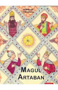 Magul Artaban + CD de Brandusa Vranceanu