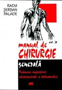 Manualul de chirurgie generala vol. III