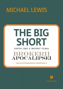 Marea contractie economica. The Big Short: In interiorul masinariei infernale