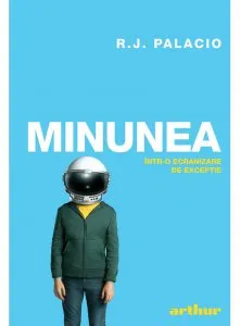 Minunea (editie tie-in) de R. J. Palacio