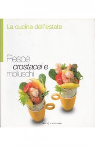 Pesce, crostacei e molluschi