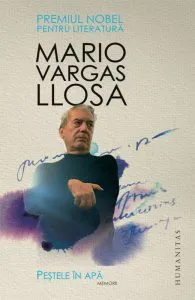 Pestele in apa de Mario Vargas Llosa