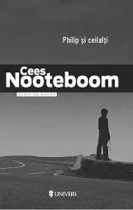 Philip si ceilalti de Cees Nooteboom