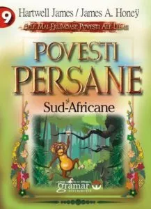 Povesti persane si sud africane de Hartwell James