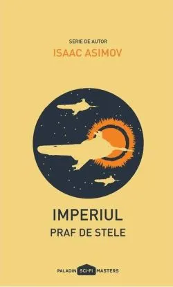 Praf de stele. Imperiul (Vol. 2) - PB