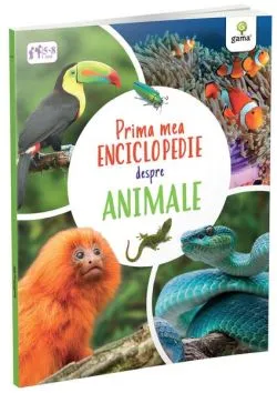 Prima mea enciclopedie despre animale de Claudia Martin