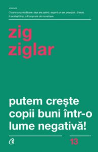 Putem creste copii buni intr-o lume negativa