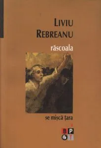Rascoala de Liviu Rebreanu
