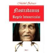 Royal de Beurevers 1/2- Nostradamus, regele intunericului
