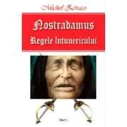 Royal de Beurevers 1/2- Nostradamus, regele intunericului de Michel Zevaco