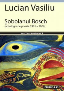 Sobolanul Bosch (antologie de poezie 1981-2006)